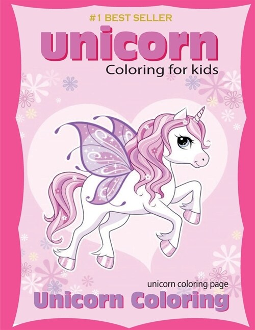 Unicorn Coloring Book: Unicorn Coloring Book: coloring book for kids (Paperback)