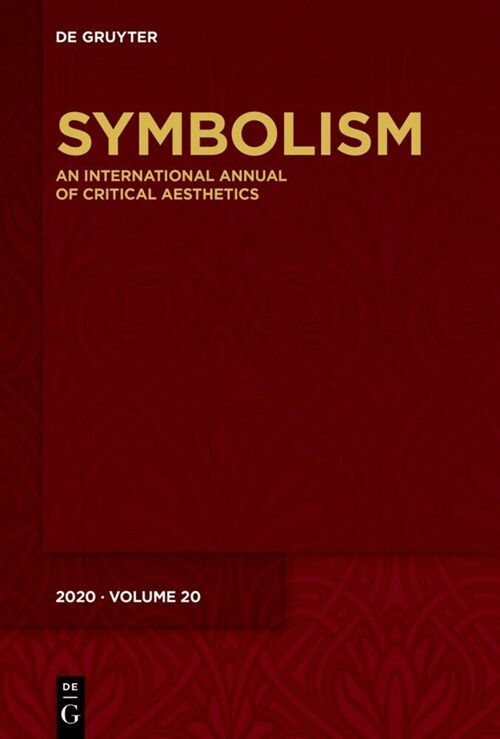 Symbolism 2020: An International Annual of Critical Aesthetics (Hardcover)