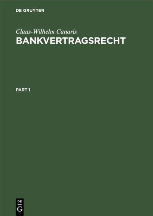 Bankvertragsrecht (Hardcover, 2, 2., Vollst. Neu)