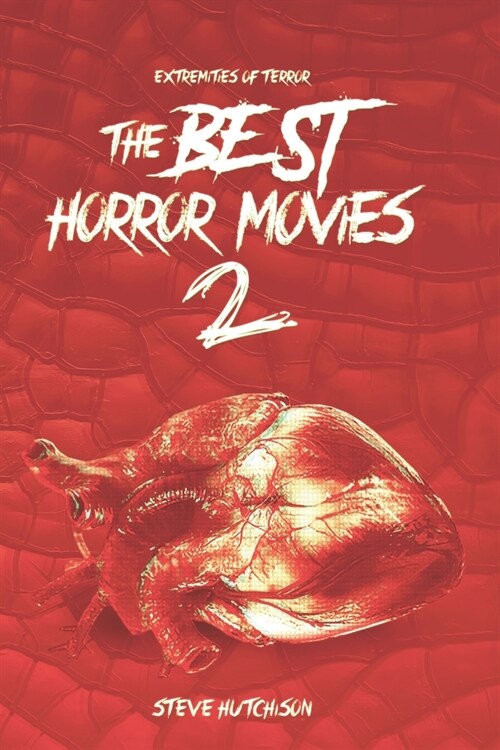 The Best Horror Movies 2 (Paperback)