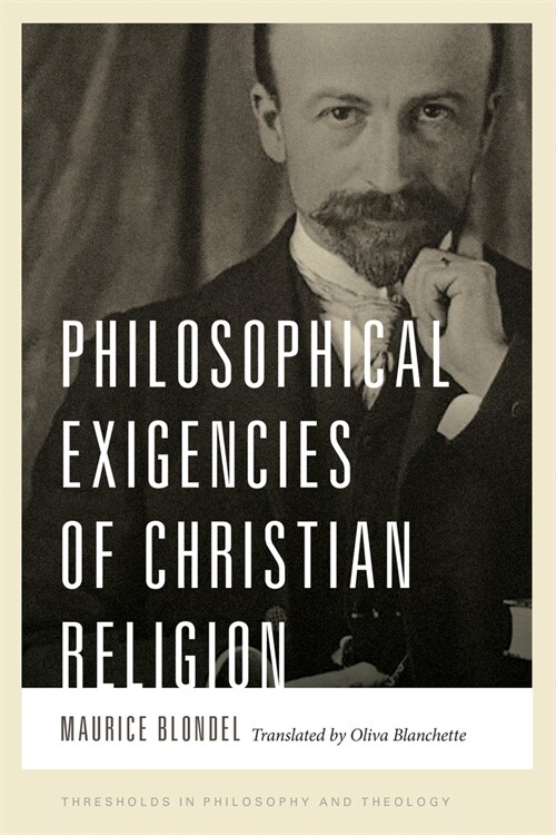 Philosophical Exigencies of Christian Religion (Hardcover)