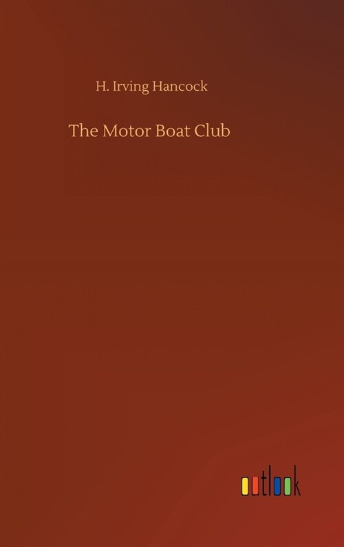 The Motor Boat Club (Hardcover)