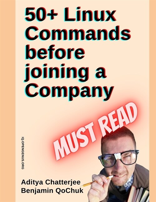 50+ Linux Commands before joining a Company (Paperback)
