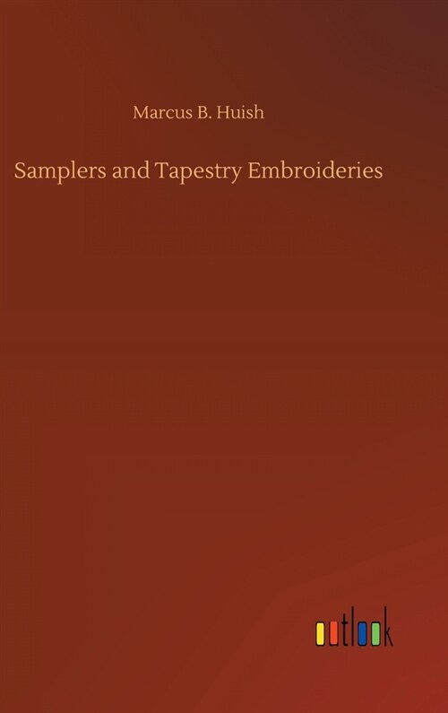 Samplers and Tapestry Embroideries (Hardcover)