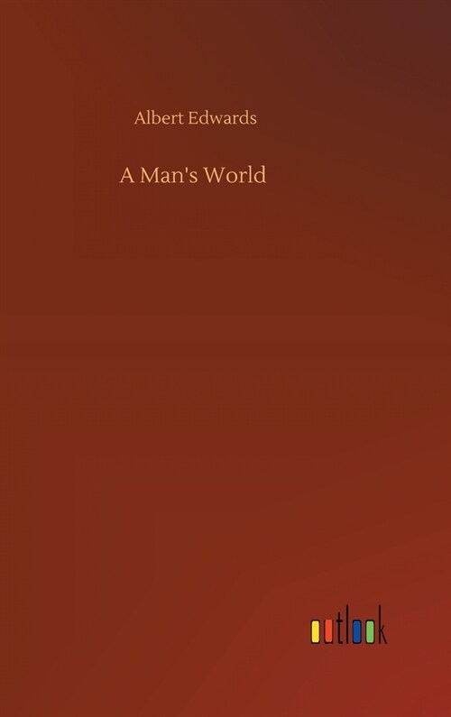 A Mans World (Hardcover)