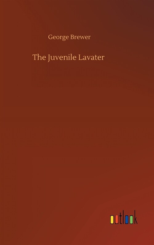 The Juvenile Lavater (Hardcover)