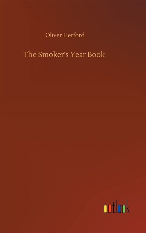 The Smokers Year Book (Hardcover)