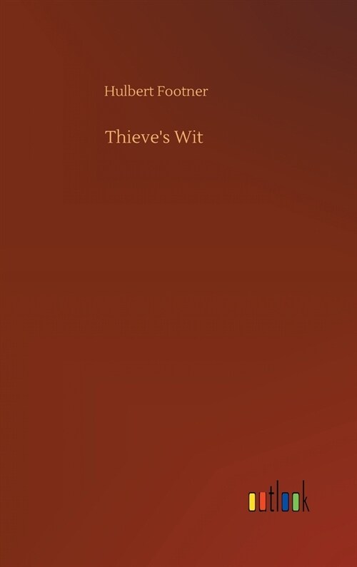 Thieves Wit (Hardcover)