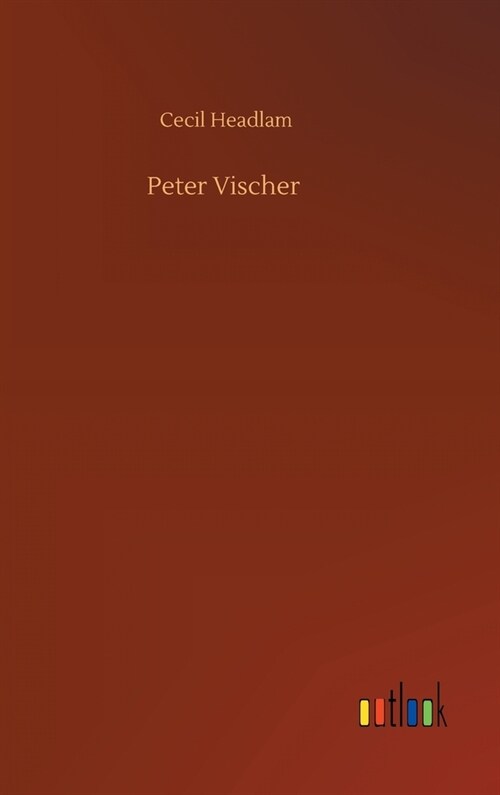 Peter Vischer (Hardcover)