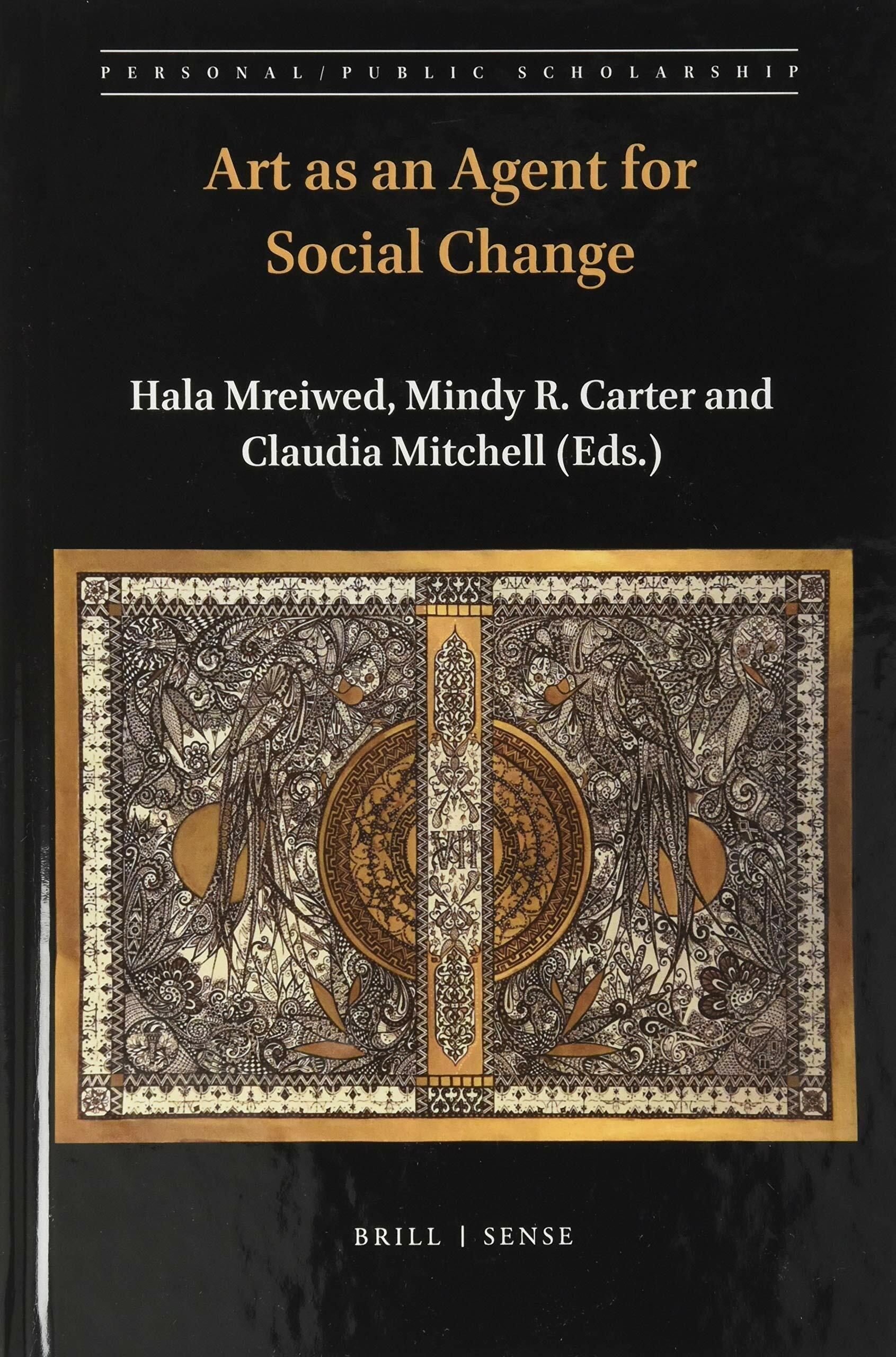 Art as an Agent for Social Change (Hardcover)