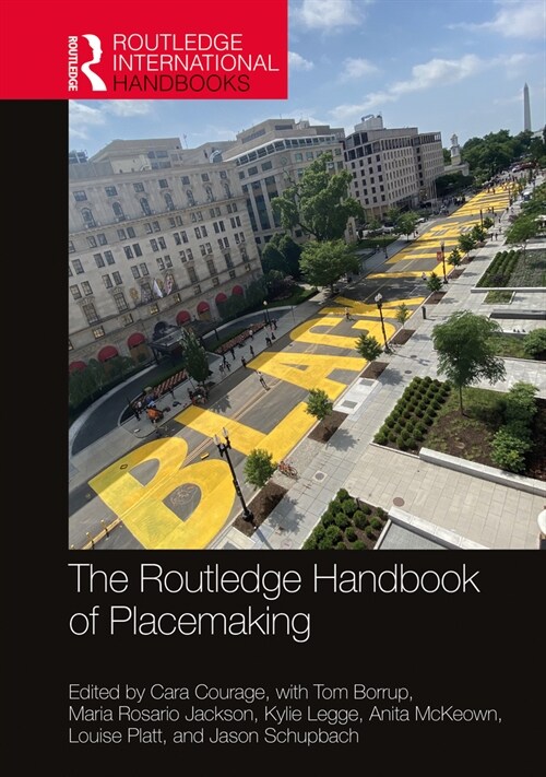 The Routledge Handbook of Placemaking (Hardcover, 1)