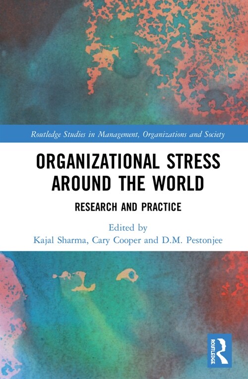 Organizational Stress Around the World : Research and Practice (Hardcover)