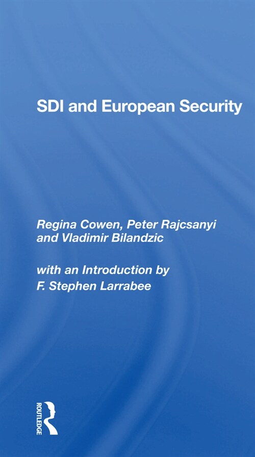 Sdi And European Security (Paperback, 1)