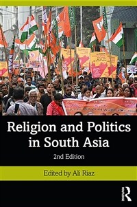 Religion and Politics in South Asia (Paperback, 2 ed)