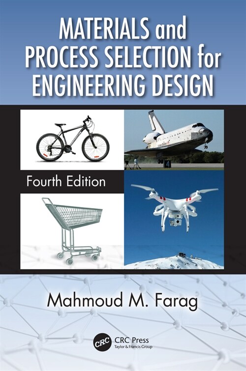 Materials and Process Selection for Engineering Design (Paperback, 4 ed)