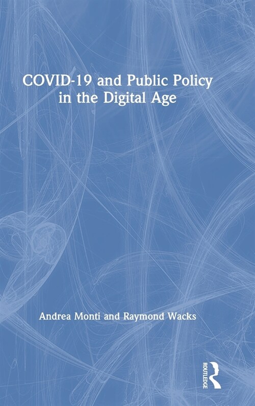 COVID-19 and Public Policy in the Digital Age (Hardcover, 1)