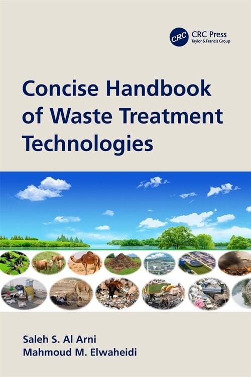 Concise Handbook of Waste Treatment Technologies (Paperback, 1)