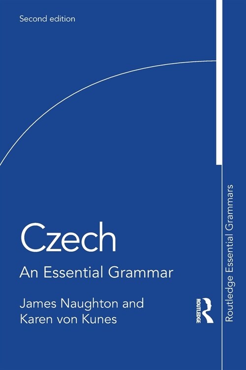 Czech : An Essential Grammar (Paperback, 2 ed)
