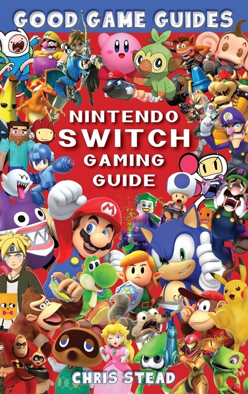 Nintendo Switch Gaming Guide (Hardcover)