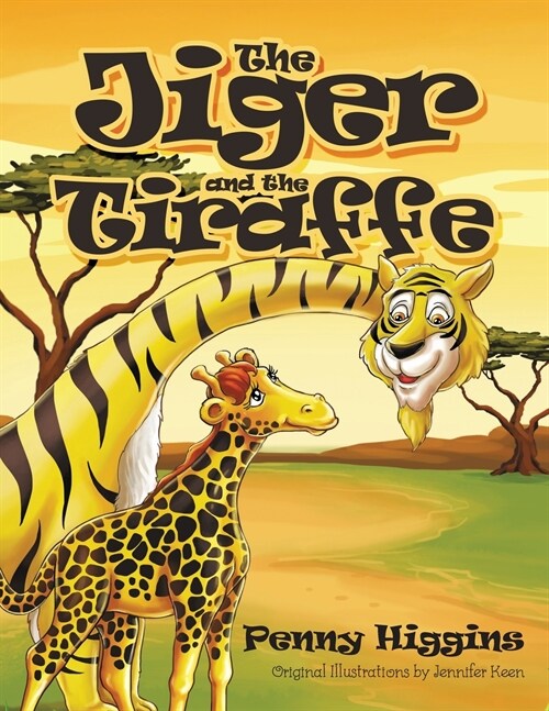 The Jiger and the Tiraffe (Paperback)