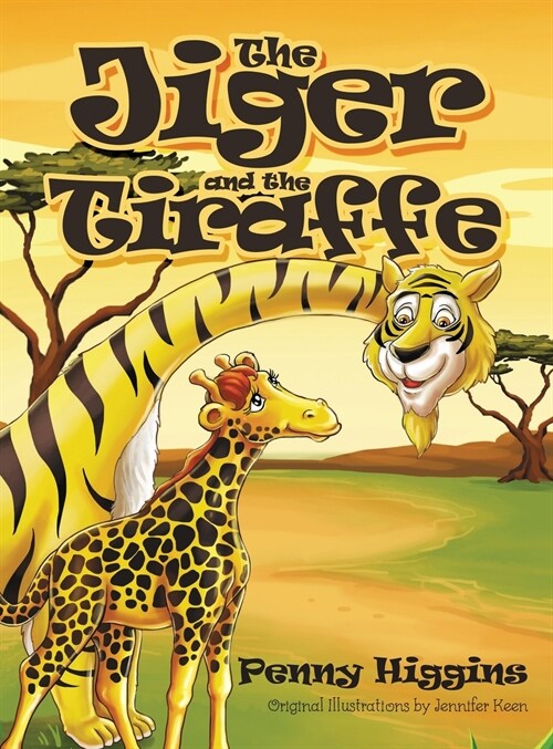 The Jiger and the Tiraffe (Hardcover)