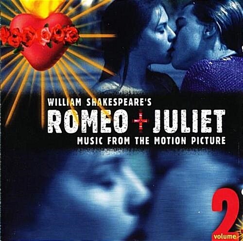 [중고] Romeo + Juliet Volume 2 - O.S.T.  