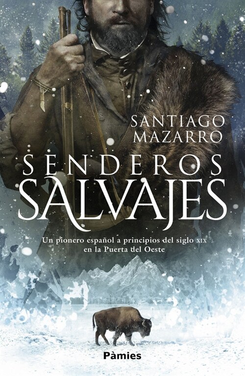 SENDEROS SALVAJES (Paperback)