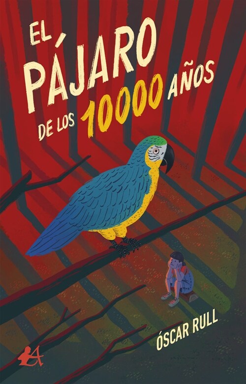 EL PAJARO DE LOS 10000 ANOS (Book)