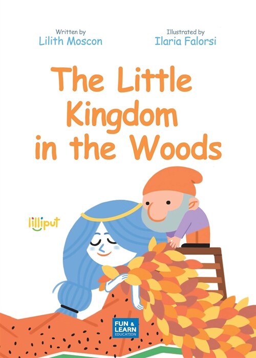  The little kingdom in the woods