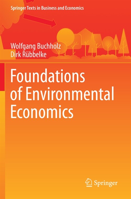 Foundations of Environmental Economics (Paperback)