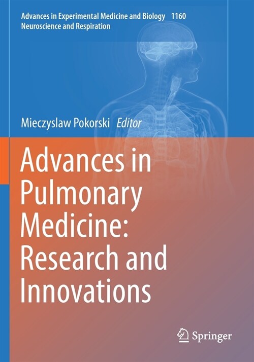 Advances in Pulmonary Medicine: Research and Innovations (Paperback)