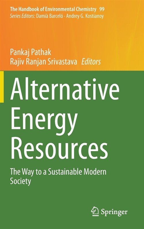 Alternative Energy Resources: The Way to a Sustainable Modern Society (Hardcover, 2021)
