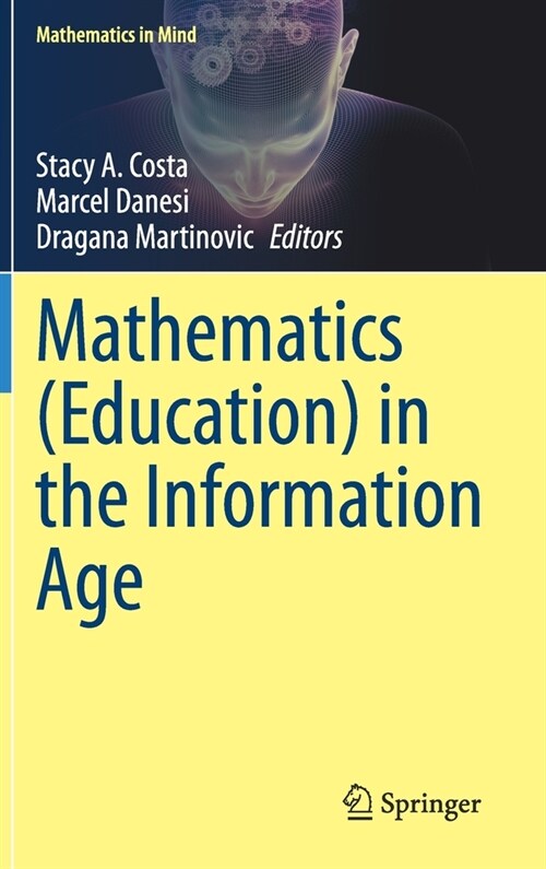 Mathematics (Education) in the Information Age (Hardcover)