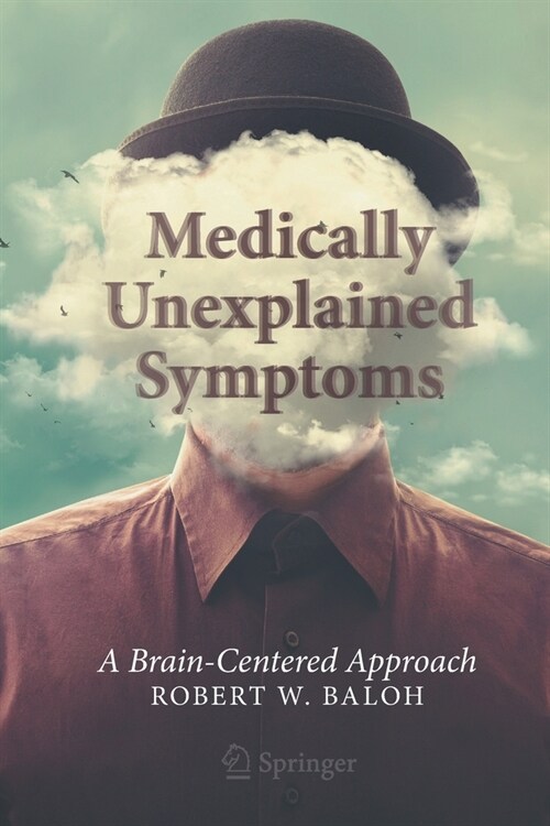 Medically Unexplained Symptoms: A Brain-Centered Approach (Paperback, 2021)