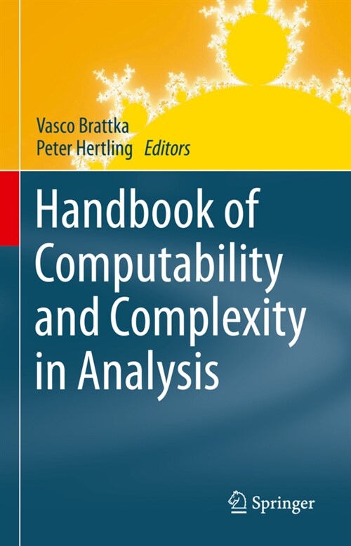 Handbook of Computability and Complexity in Analysis (Hardcover)