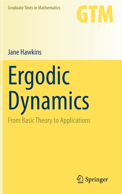 Ergodic Dynamics: From Basic Theory to Applications (Hardcover, 2021)