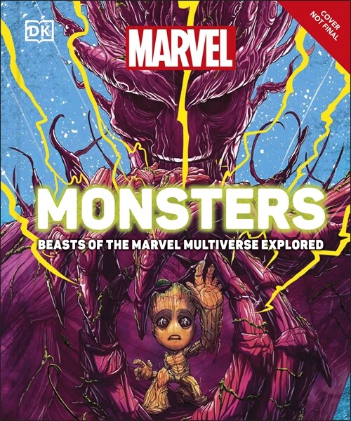 Marvel Monsters : Creatures Of The Marvel Universe Explored (Hardcover)