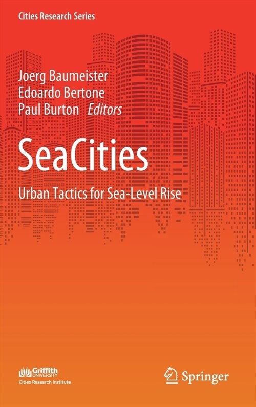 Seacities: Urban Tactics for Sea-Level Rise (Hardcover, 2021)