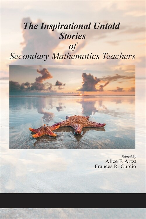 The Inspirational Untold Stories of Secondary Mathematics Teachers (Paperback)
