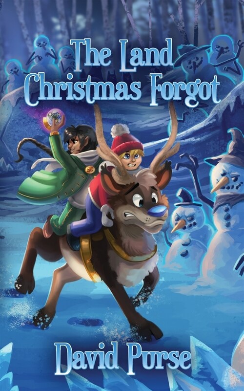 The Land Christmas Forgot (Paperback)