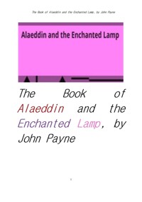 알라딘과 요술 램프 (The Book of Alaeddin and the Enchanted Lamp, by John Payne) 커버