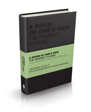 A Room of Ones Own : The Feminist Classic (Hardcover)