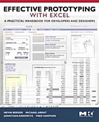 Effective Prototyping with Excel: A Practical Handbook for Developers and Designers (Paperback)