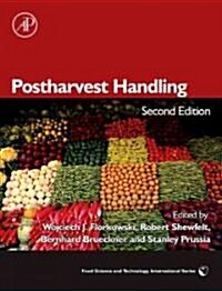 Postharvest Handling: A Systems Approach (Hardcover, 2)