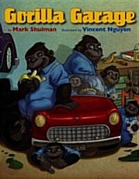Gorilla Garage (Hardcover)