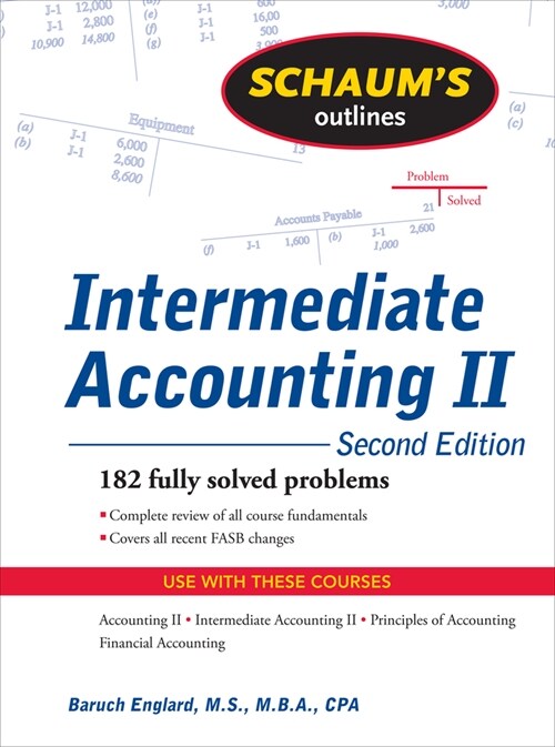 Schaums Outline of Intermediate Accounting II, 2ed (Paperback, 2)