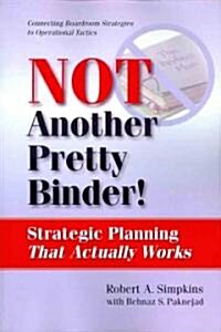 Not Another Pretty Binder! (Paperback)