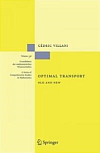 Optimal Transport: Old and New (Hardcover)