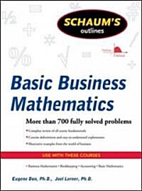 Schaums Outline of Basic Business Mathematics, 2ed (Paperback, 2)