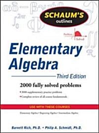 Schaums Outline of Elementary Algebra, 3ed (Paperback, 3)